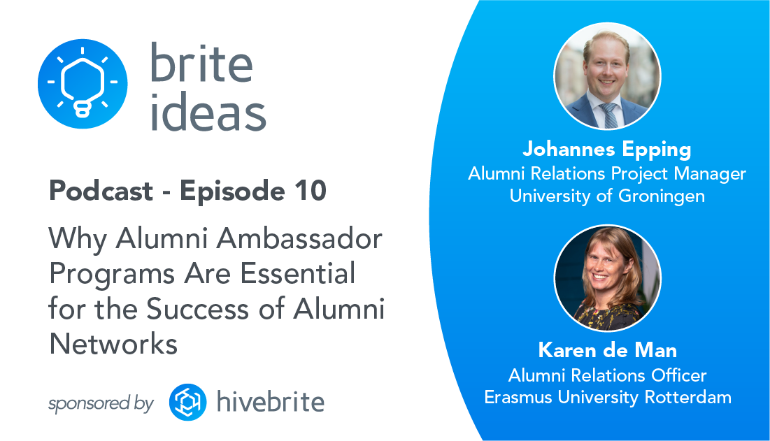 Brite Ideas Podcast: Why Alumni Ambassador Programs Are Essential for the Success of Alumni Networks
