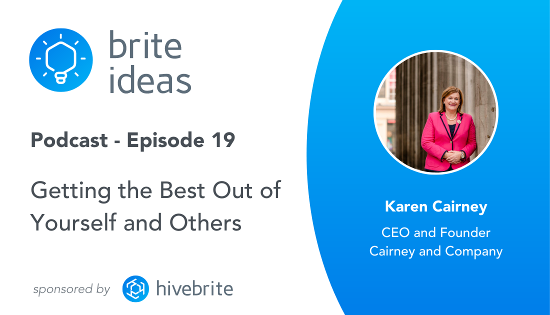 Brite Ideas Podcast: Getting the Best Out of Yourself and Others