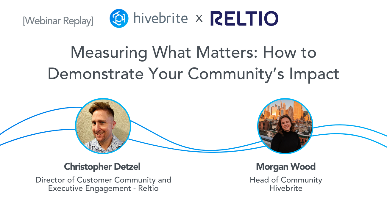 [Webinar] Measuring What Matters: How to Demonstrate Your Community’s Impact