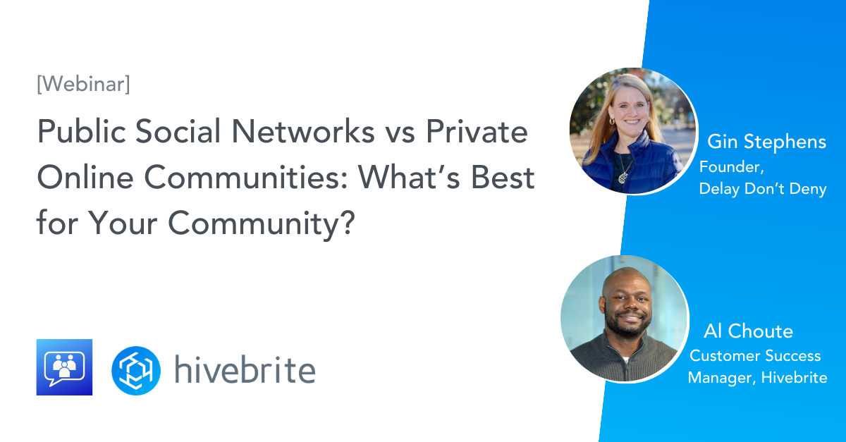 [Webinar Reply] Moving a Community From a Facebook to a Private Community Network