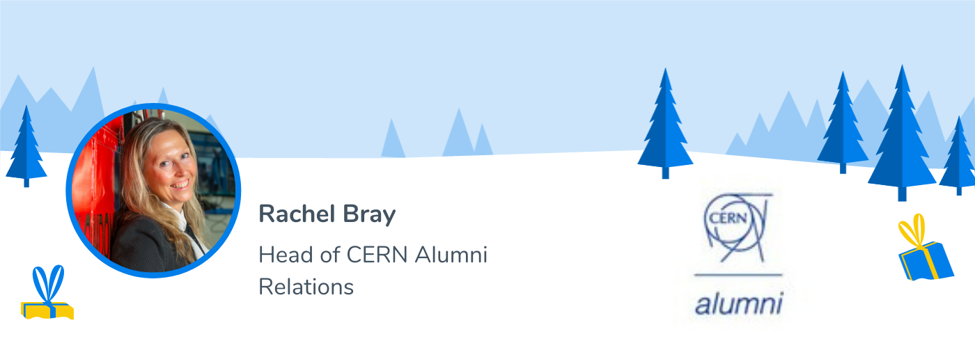 Rachel Bray, Head of CERN Alumni Relations, CERN